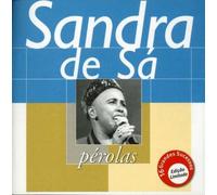 Sandra De Sa - Serie Perolas