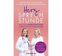 Sandra Eifert S Herzsprechstunde: Warum das weibliche Herz anders is (Tapa dura)