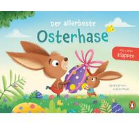 Sandra Grimm Ev Der allerbeste Osterhase: Ein lustiges Pappbilderb (Tapa blanda)