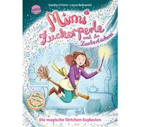Sandra Grimm La Mimi Zuckerperle und die Zauberbäckerei (1). Die mag (Tapa dura)