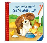 Sandra Grimm Monika Mein erstes großes Tier-Fühlbu (Encuadernación de anillas)