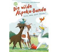 Sandra Grimm Sa Die wilde Alpaka-Bande (1). Zicke, zacke, Spuck-At (Tapa blanda)