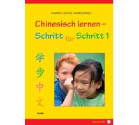 Sandra Liedtke-Aherrahro Chinesisch lernen - Schritt für Schritt (Tapa blanda)