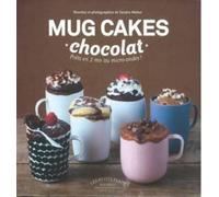 Sandra Mahut Mug Cakes: Chocolate (Tapa dura) (Importación USA)