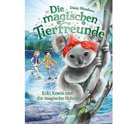 Sandra Marginea Die magischen Tierfreunde (Band 17) - Kiki Koala und (Tapa dura)