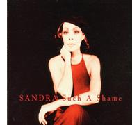 Sandra - Such a Shame [Import]