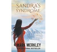 Sandra's Syndrome: An Uncommon Love Story of True-Life Fiction