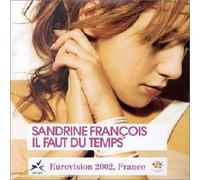 Sandrine François - Il Faut Du Temps