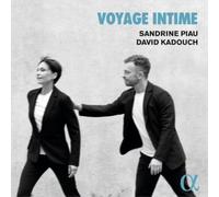 Sandrine Piau – Voyage Intime