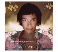 Piau, Manoff - Apres Un Reve