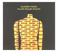 Sandro Perri – Plays Polmo Polpo – Vinilo