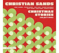 Sands, Christian - Christmas Stories (Selections)