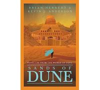 Sands of Dune: Novellas from the world of Dune