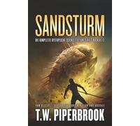 Sandsturm: Dystopische Science-Fiction-Serie: (Bücher 1-2)