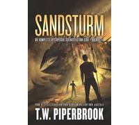 Sandsturm: Dystopische Science-Fiction-Serie: (Bücher 3-4)