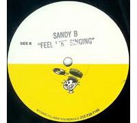 Sandy B - Feel Like Singin' [Vinilo]
