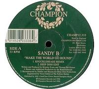 Sandy B - Make the World Go Round [12 [Vinyl LP]