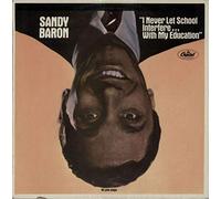 Sandy Baron - I Never Let School Interfere... With My Education