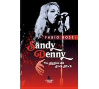 Sandy Denny. La regina del folk rock