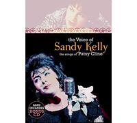 Sandy Kelly - The Voice of Sandy Kelly, the Songs of Patsy Cline [Reino Unido] [DVD]
