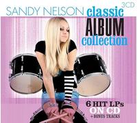 Sandy Nelson - Classic Album Collection