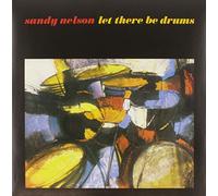 Sandy Nelson - Let There Be Drums [Vinilo]