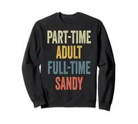 Sandy Personalized Retro Girls Part-Time Sandy Name Sudadera