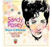Sandy Posey - Born A Woman - Complete Mgm Recordings 1966-1968