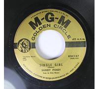 Sandy Posey - Sandy Posey - Single Girl - [7"]