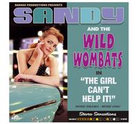 SANDY & THE WILD WOMBATS Girl Can't He It (Vinyl) (Importación USA)