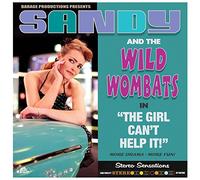 Sandy & the Wild Wombats - The Girl Can't Help It (LP, 180g, limited)