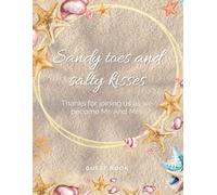 Sandy Toes and Salty Kisses: Guest Book