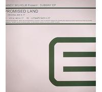 SANDY WILHELM PRESENTS - SANDY WILHELM PRESENTS / SUBWAY EP (PROMISED LAND)