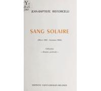 Sang Solaire (hiver 1982-automne 1984) (ebook)