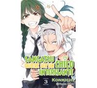 Sangatsu quiere ser un chico interesante nº 03/03 (Manga Shojo)