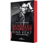 Sangele monstrului meu. Trilogia Monster Vol.1 - Rina Kent, Leda Bazaar, Editie in limba romana, Sprayed Edges