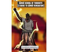 SANGO SCHOOL OF THOUGHTS: The Hidden Laws of Power, Destiny, and Divine Authority You Were Never Taught