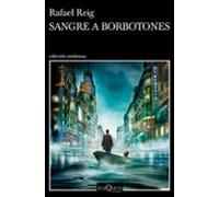 Sangre A Borbotones