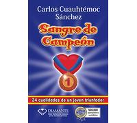 SANGRE DE CAMPEÓN: 01 (Sangre de campeón / Blood of a champion)