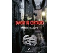 Sangre De Centauro (ebook)