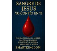SANGRE DE JESÚS, YO CONFÍO EN TI