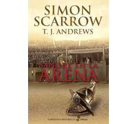 Sangre en la arena (Narrativas Históricas)