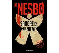 Sangre en la nieve (Sicarios de Oslo 1) (Best Seller)