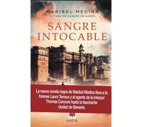 Sangre intocable: Un despiadado asesino siembra el terror en las calles de Benarés (MAEVA noir)