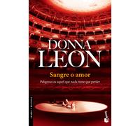 Sangre o amor | Donna Leon