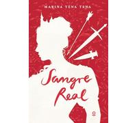 Sangre real (SERIE ROJA (+14))