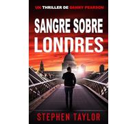 Sangre Sobre Londres (La serie de thrillers de Danny Pearson)