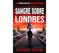 Sangre Sobre Londres: Spanish Translation of Vodka Over London Ice: 1 (La Serie de Thrillers de Danny Pearson)