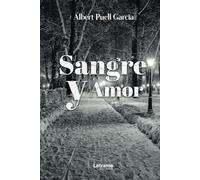 Sangre y amor: 1 (Novela)