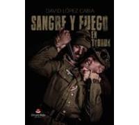 Sangre Y Fuego En Tobruk